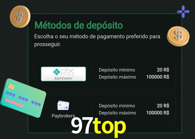O cassino 97top oferece uma grande variedade de métodos de pagamento