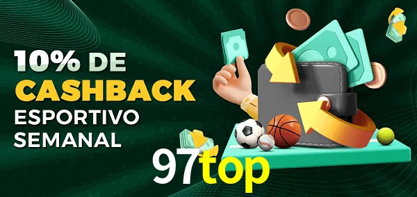 10% de bônus de cashback na 97top